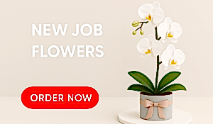 New Job Flowers